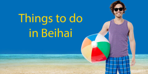 The Ultimate Guide 🏖 8 (Great) Things To Do In Beihai Thumbnail